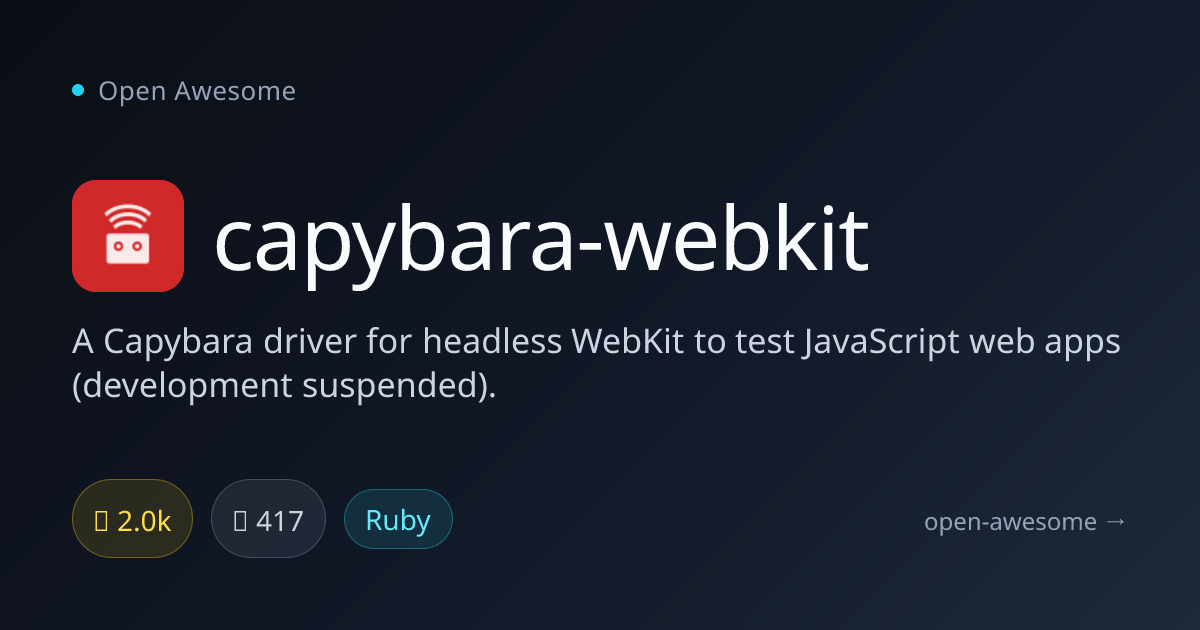 capybara-webkit — Headless WebKit Test Driver | Open Awesome