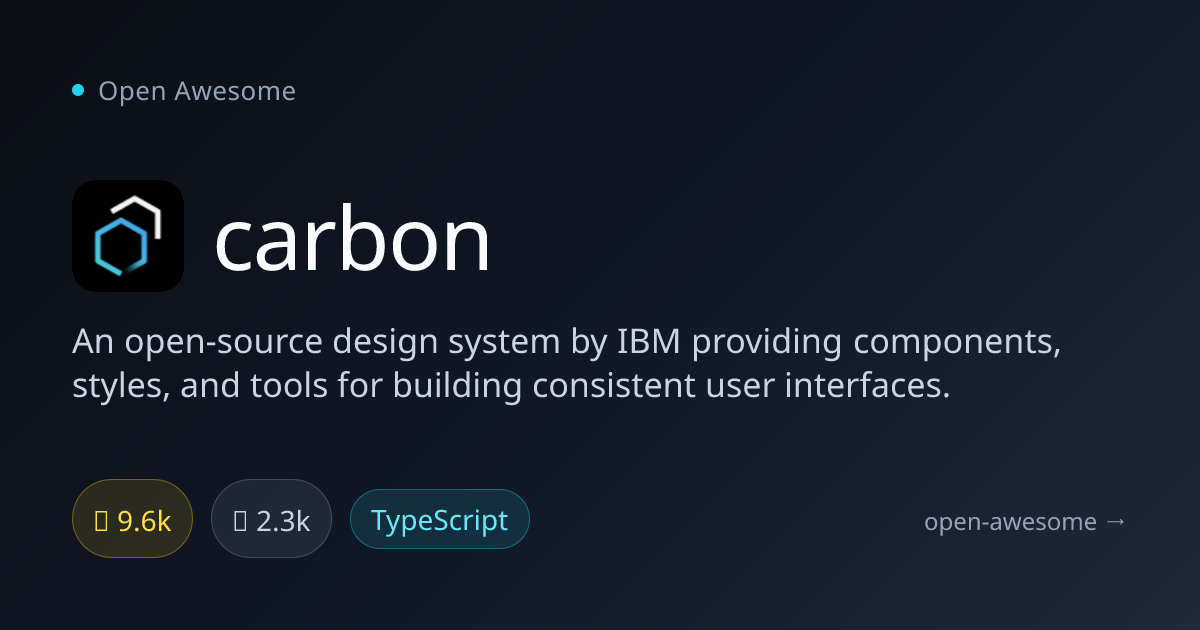 carbon — IBM's Open Source Design System | Open Awesome