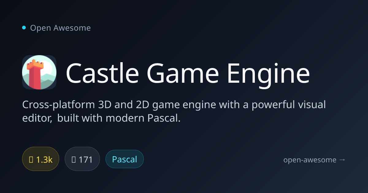 Castle Game Engine — Cross-Platform 3D/2D Engine | Open Awesome