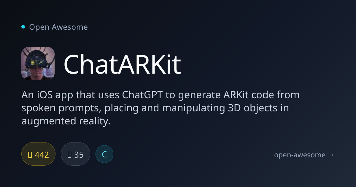 ChatARKit — ARKit Code Generator via ChatGPT | Open Awesome