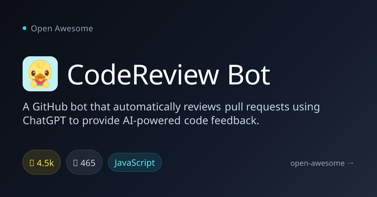 CodeReview Bot — AI-Powered PR Reviewer | Open Awesome