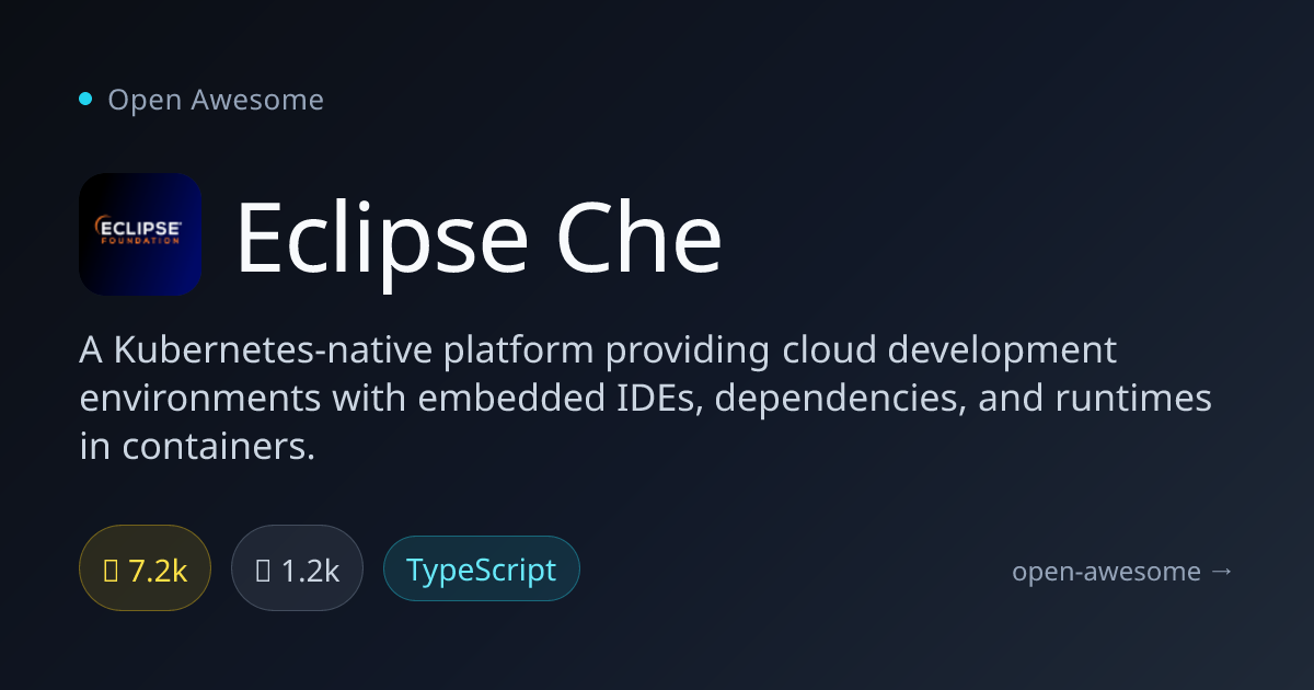 Eclipse Che — Kubernetes-Native Dev Platform | Open Awesome