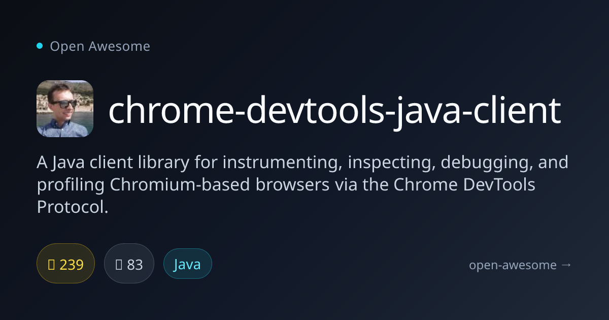 chrome-devtools-java-client — Java Chrome DevTools Client | Open Awesome