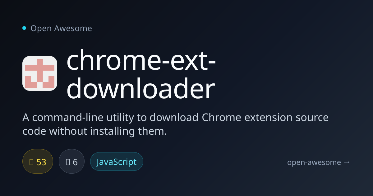 chrome-ext-downloader — Chrome Extension Downloader | Open Awesome