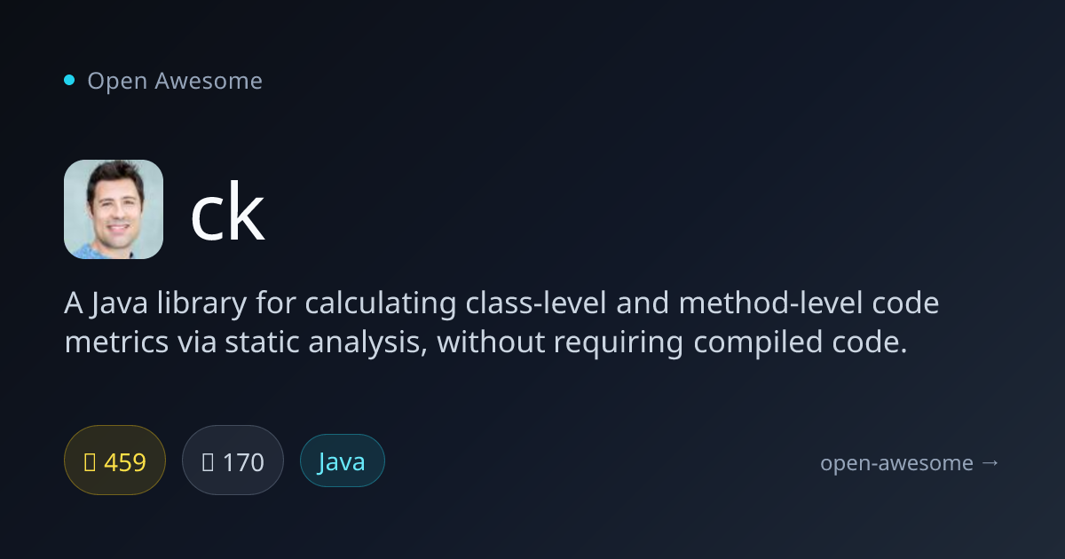 ck — Java Code Metrics Library | Open Awesome