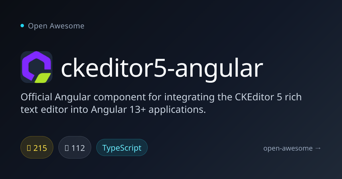 ckeditor5-angular — Angular Rich Text Editor Component | Open Awesome