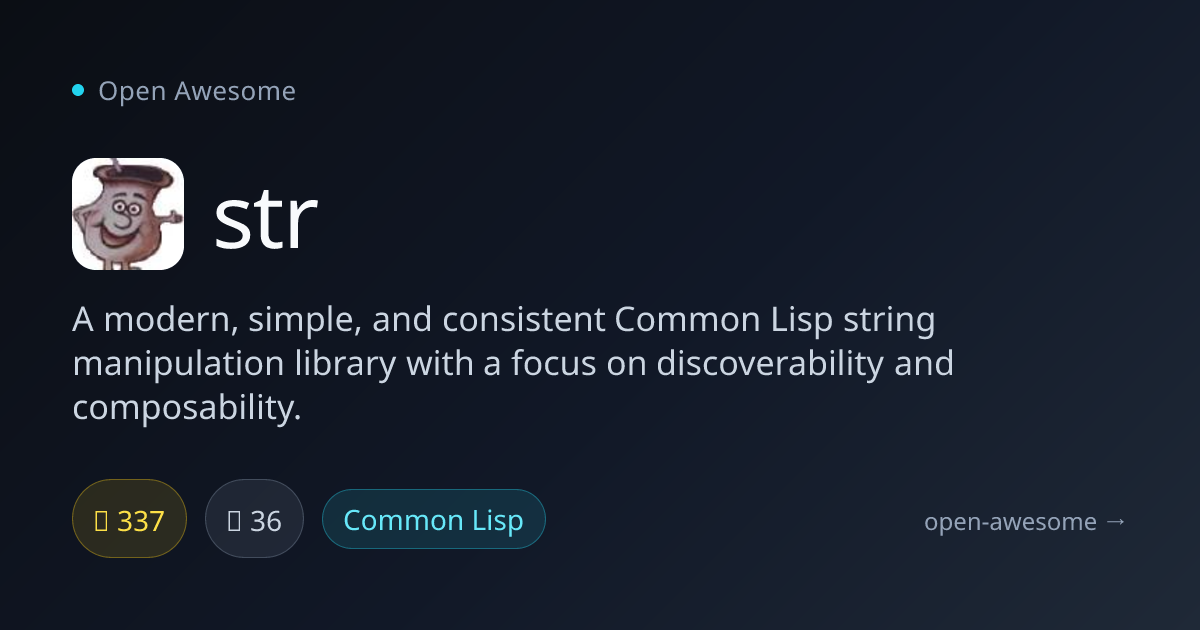 str — Modern Common Lisp String Library | Open Awesome