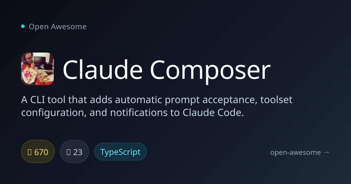 Claude Composer — CLI Tool for Claude Code | Open Awesome