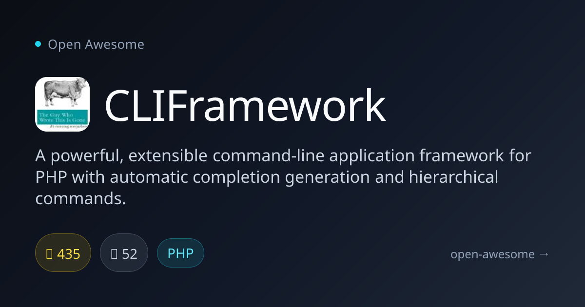 CLIFramework — PHP Command-Line Application Framework | Open Awesome