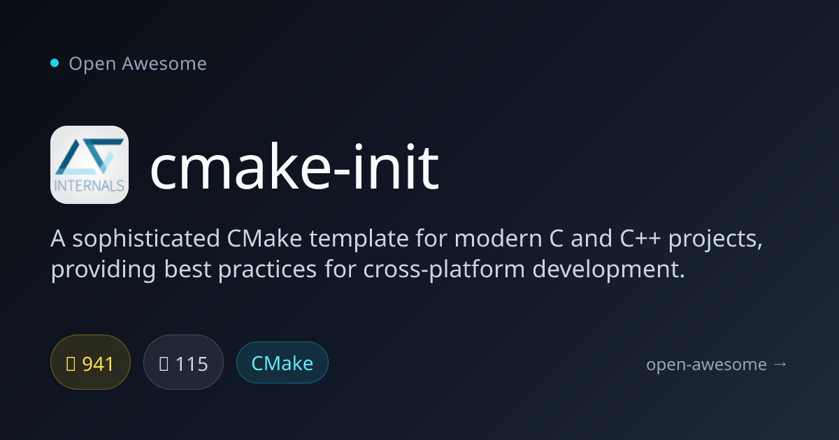 cmake-init — Modern CMake Project Template | Open Awesome
