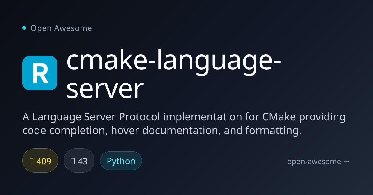 cmake-language-server — CMake Language Server Protocol | Open Awesome
