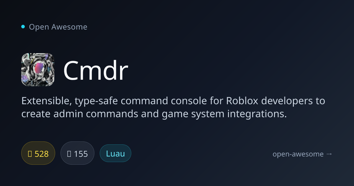 Cmdr — Roblox Command Console | Open Awesome