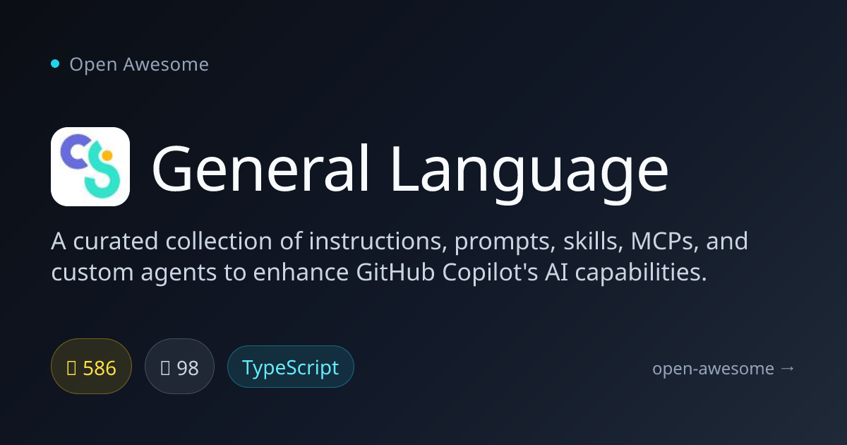 General Language — GitHub Copilot Enhancement Kit | Open Awesome