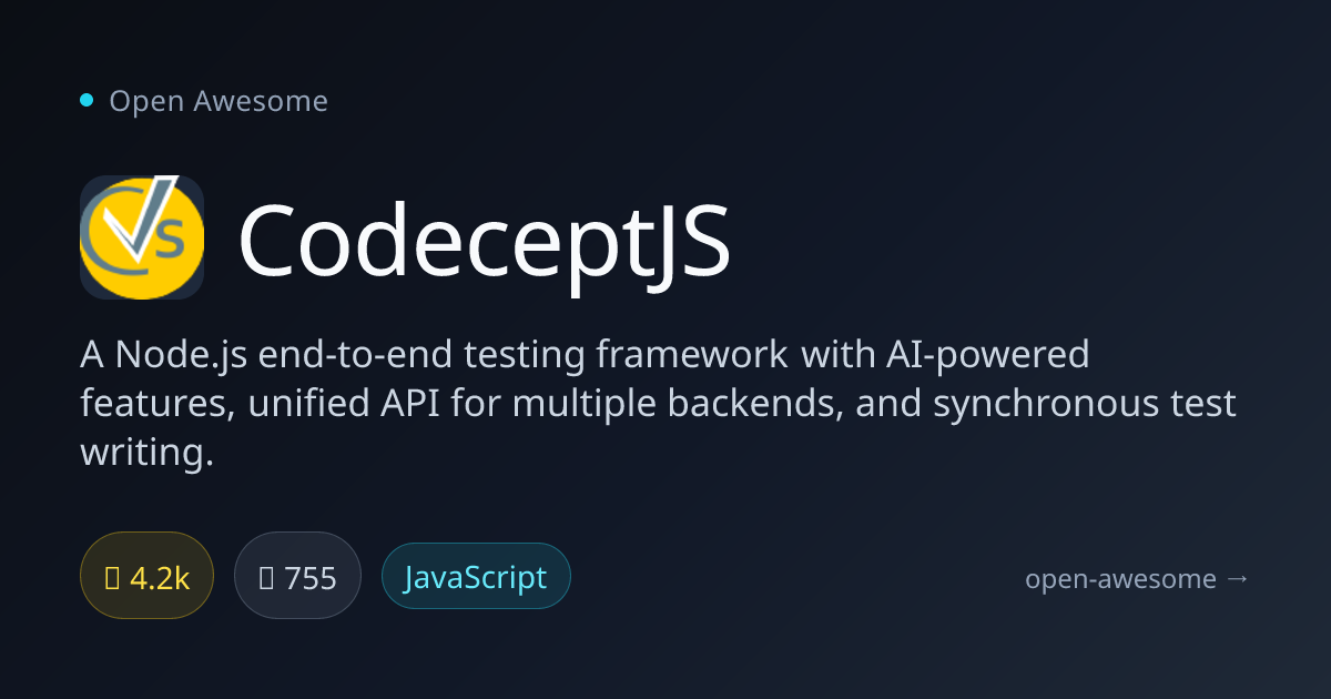 CodeceptJS — AI-Powered Testing Framework | Open Awesome