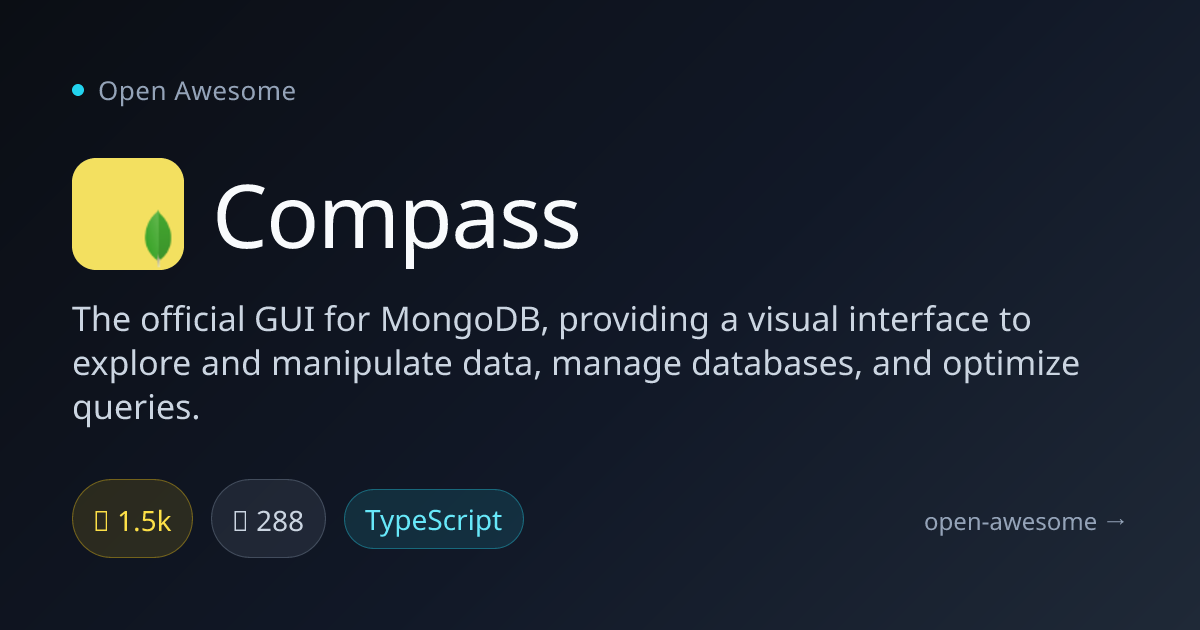 Compass — Official MongoDB GUI Interface | Open Awesome