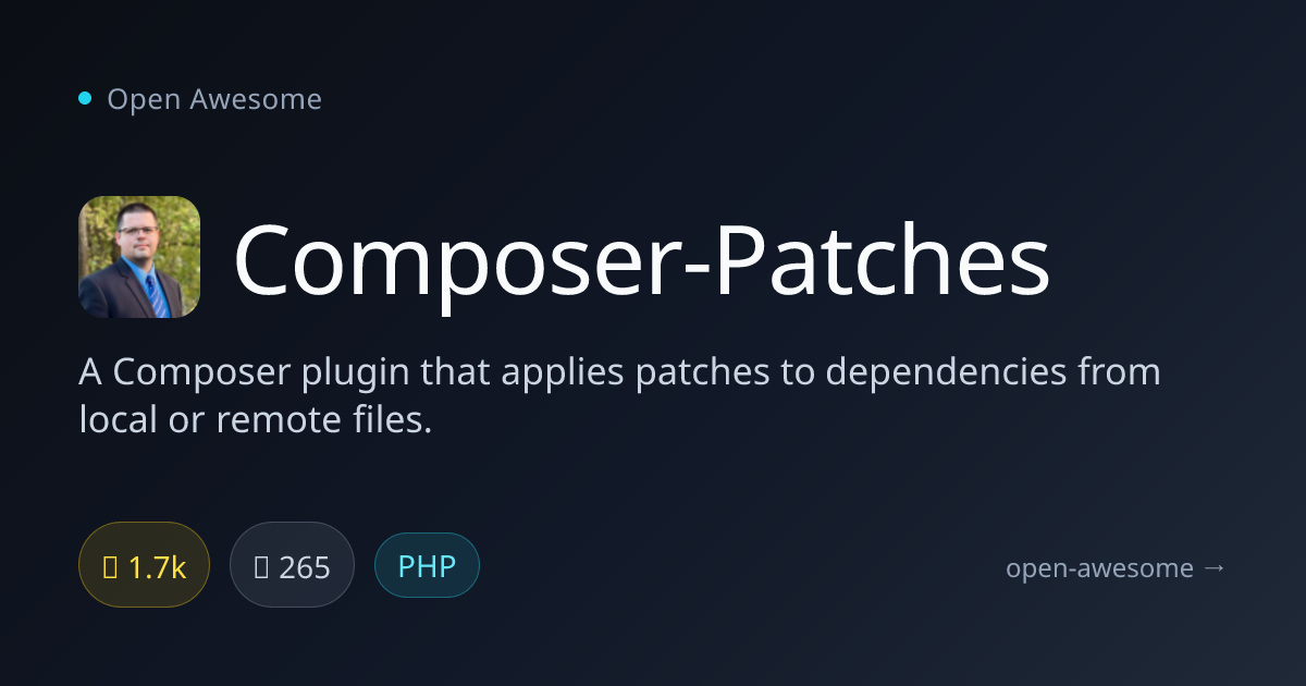 Composer-Patches — Composer Dependency Patching Plugin | Open Awesome