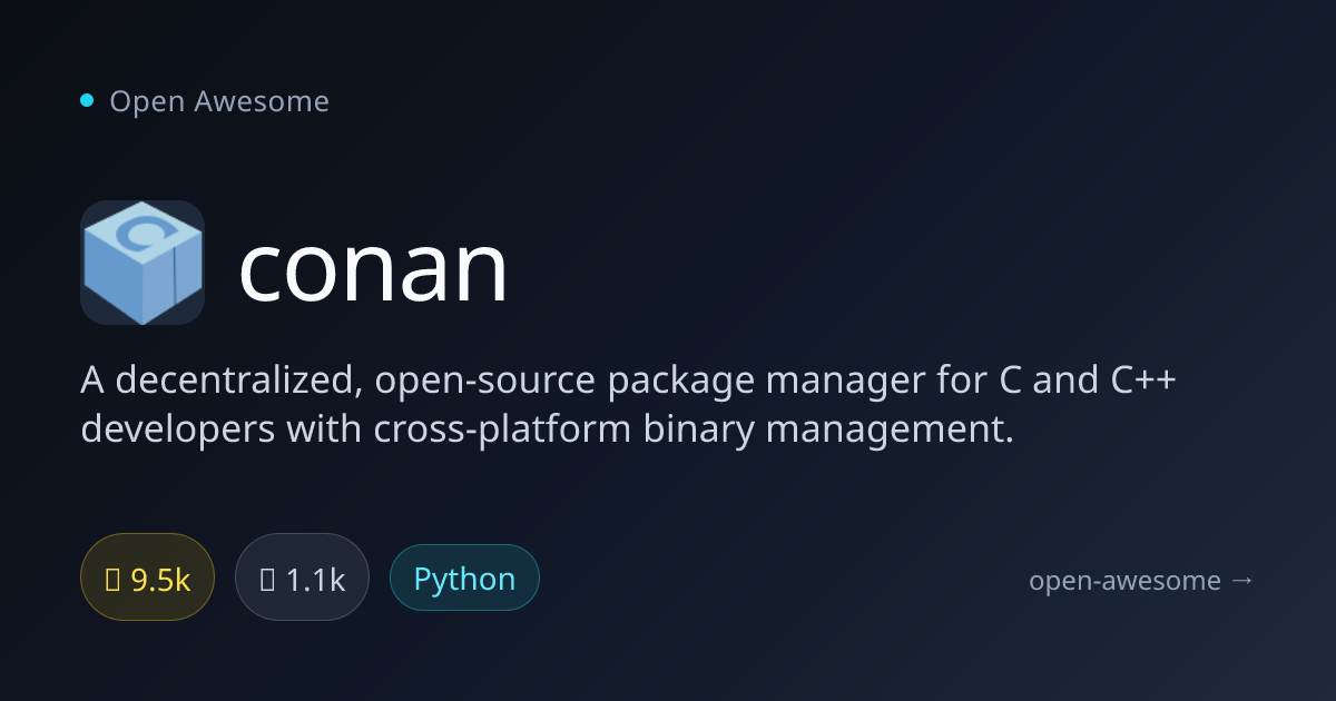 conan — C/C++ Package Manager | Open Awesome