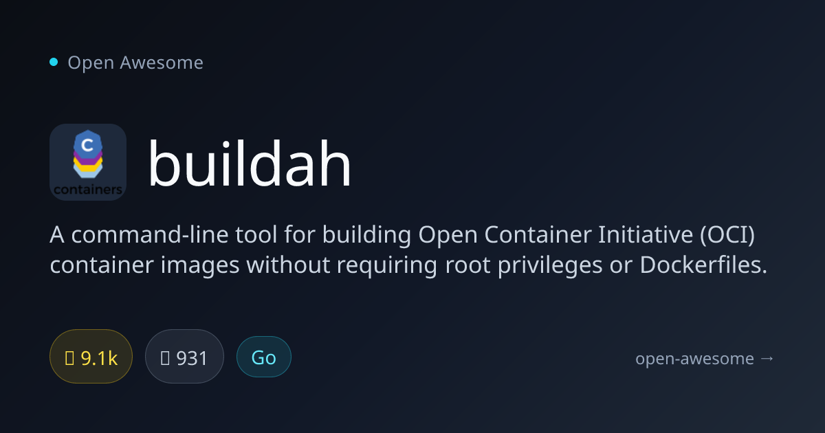 buildah — Daemonless OCI Container Builder | Open Awesome