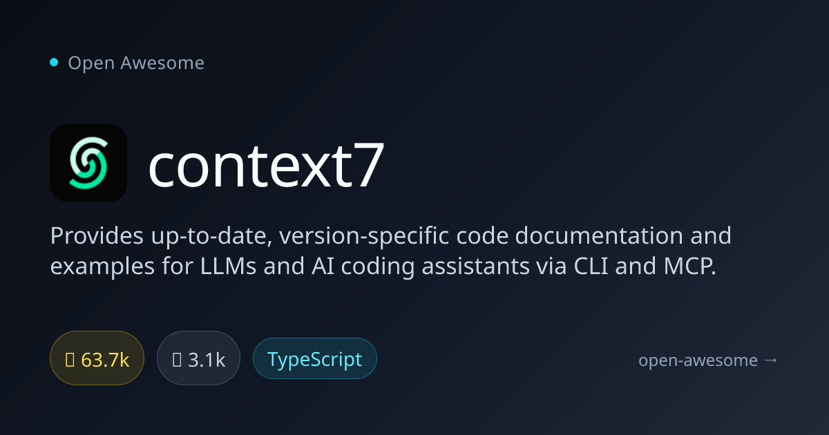 context7 — LLM Code Documentation Tool | Open Awesome