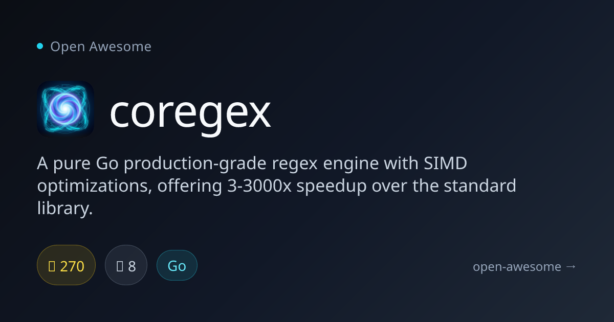 coregex — Production-Grade Go Regex Engine | Open Awesome
