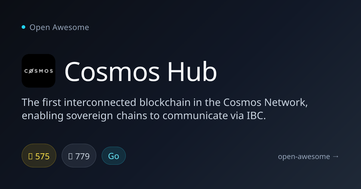 Cosmos Hub — Interconnected Blockchain Network | Open Awesome
