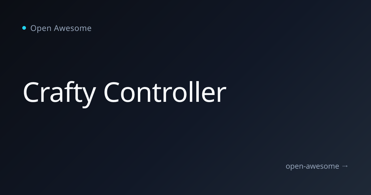 Crafty Controller | Open Awesome