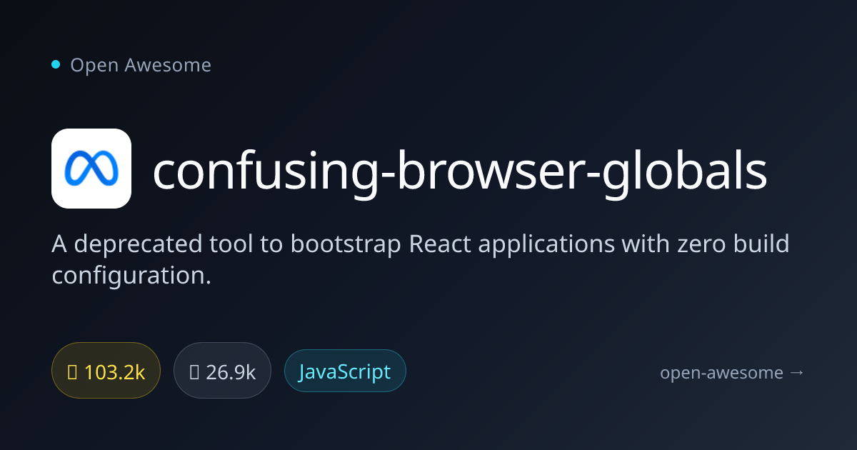 confusing-browser-globals — Deprecated React Bootstrap Tool | Open Awesome