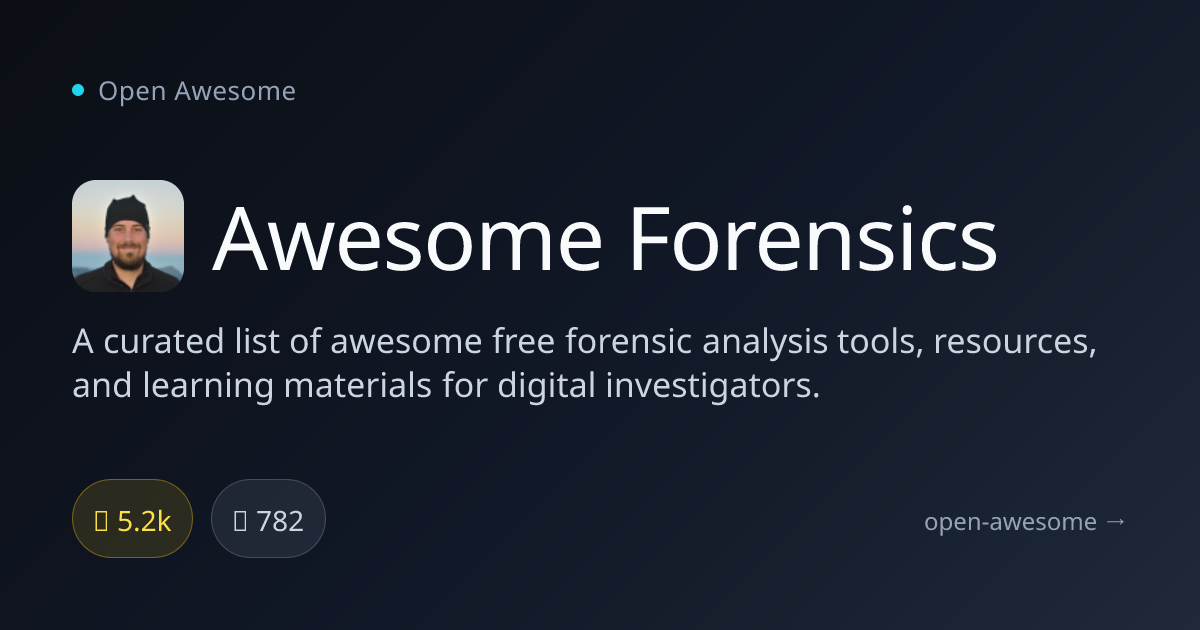 Awesome Forensics — Forensic Analysis Resources | Open Awesome