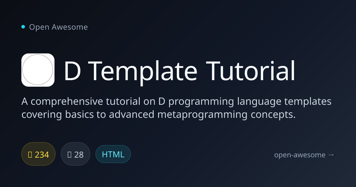 D Template Tutorial — D Language Template Tutorial | Open Awesome