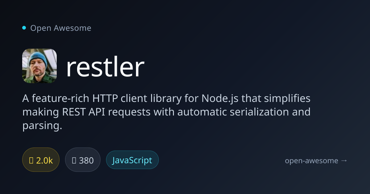 restler — Node.js HTTP Client Library | Open Awesome