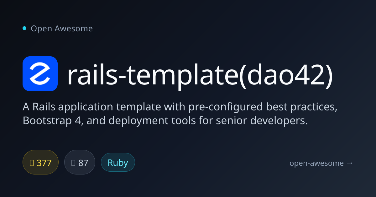 rails-template(dao42) — Rails Template With Best Practices | Open Awesome