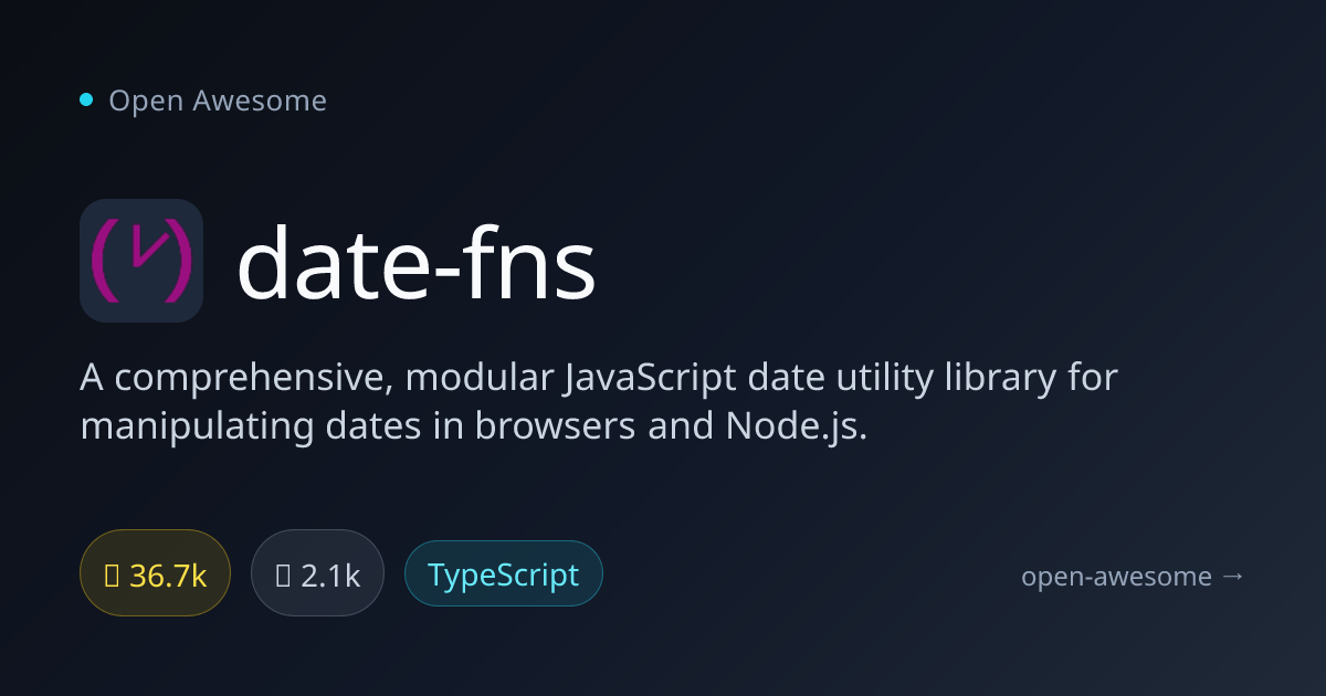 date-fns — Modular JavaScript Date Utility | Open Awesome