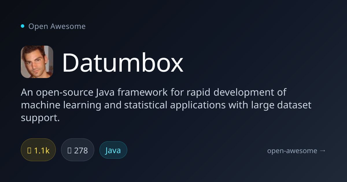 Datumbox — Java Machine Learning Framework | Open Awesome