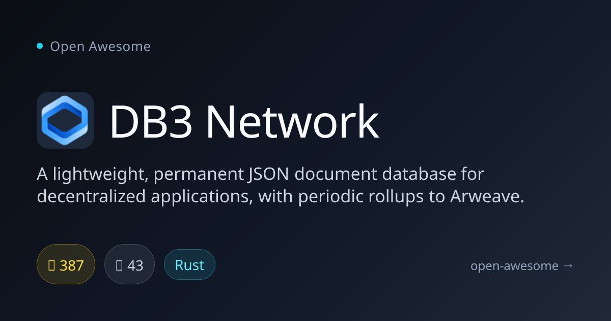 DB3 Network — Decentralized JSON Document Database | Open Awesome
