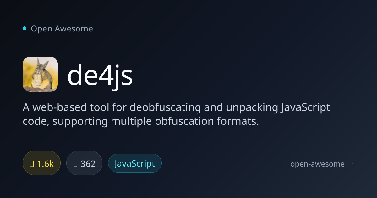 de4js — JavaScript Deobfuscation Tool | Open Awesome