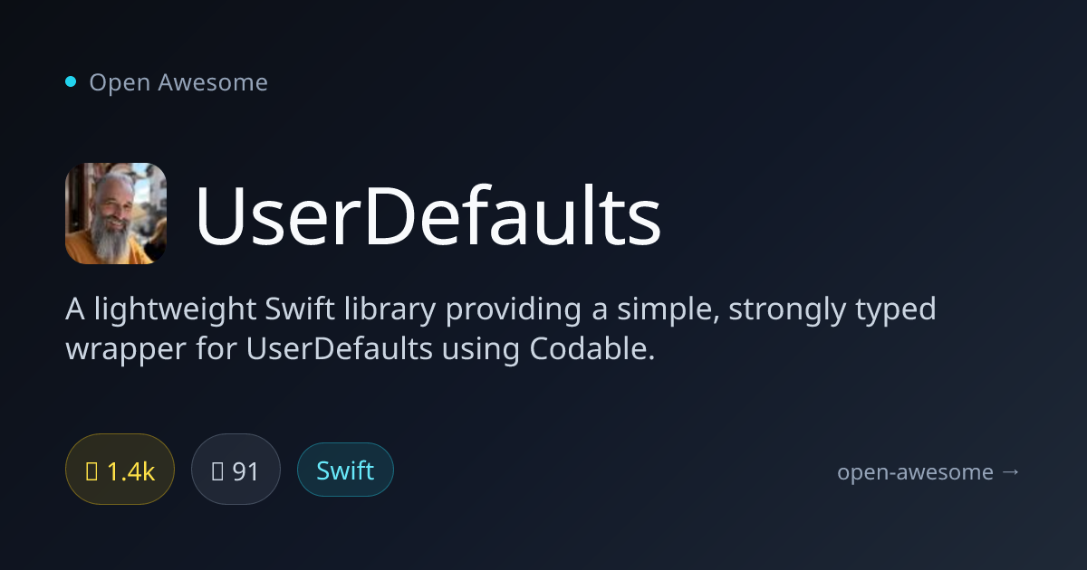 UserDefaults — Swift Codable Wrapper | Open Awesome