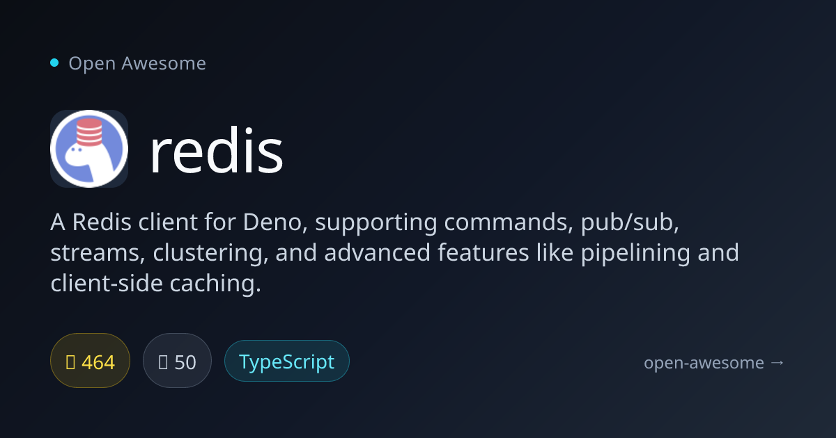 redis — Deno Redis Client | Open Awesome