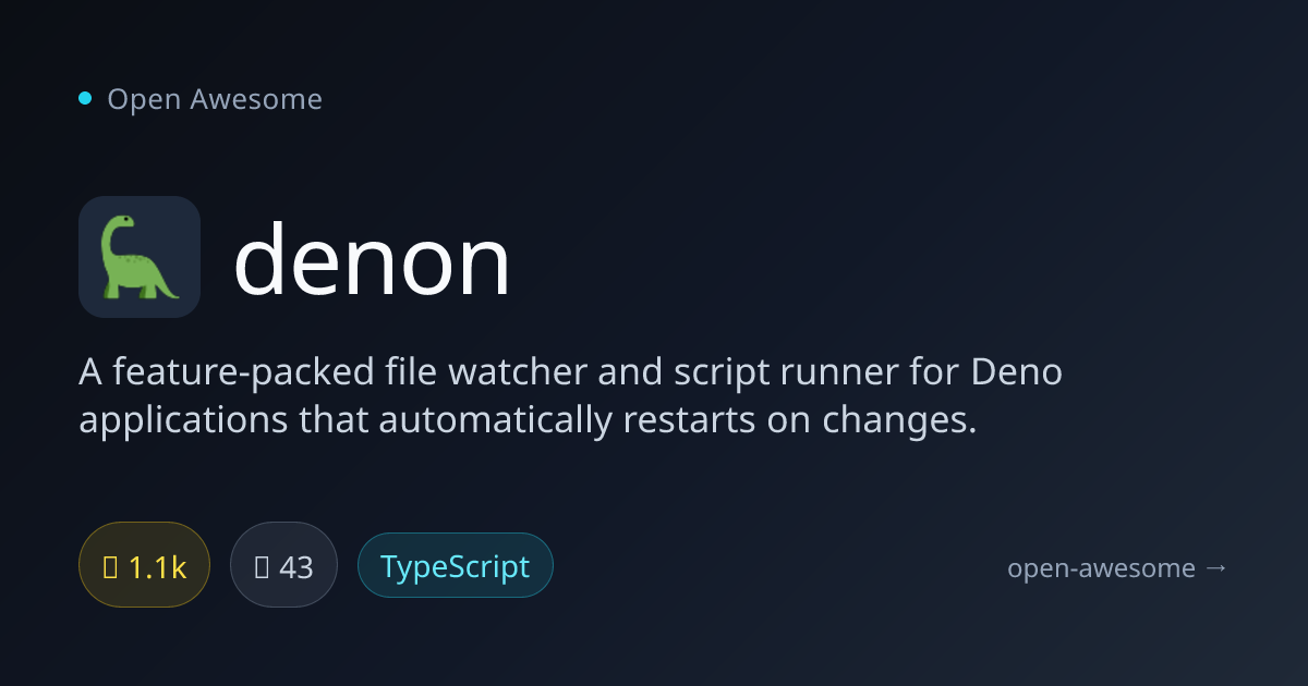 denon — Deno File Watcher & Script Runner | Open Awesome