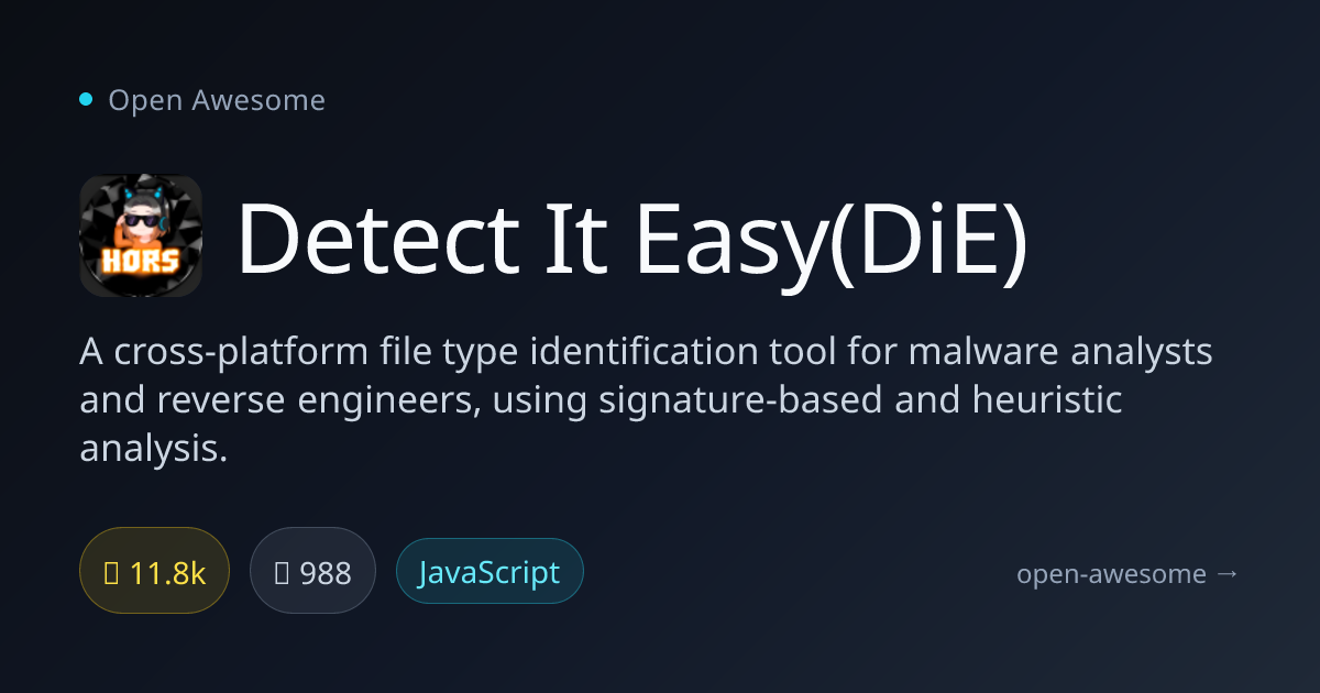 Detect It Easy(DiE) — Cross-Platform File Identifier | Open Awesome