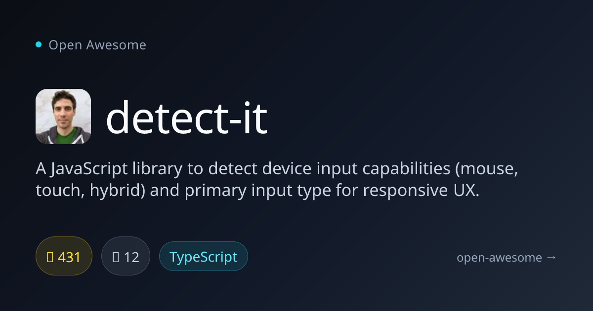 detect-it — Device Input Detection Library | Open Awesome