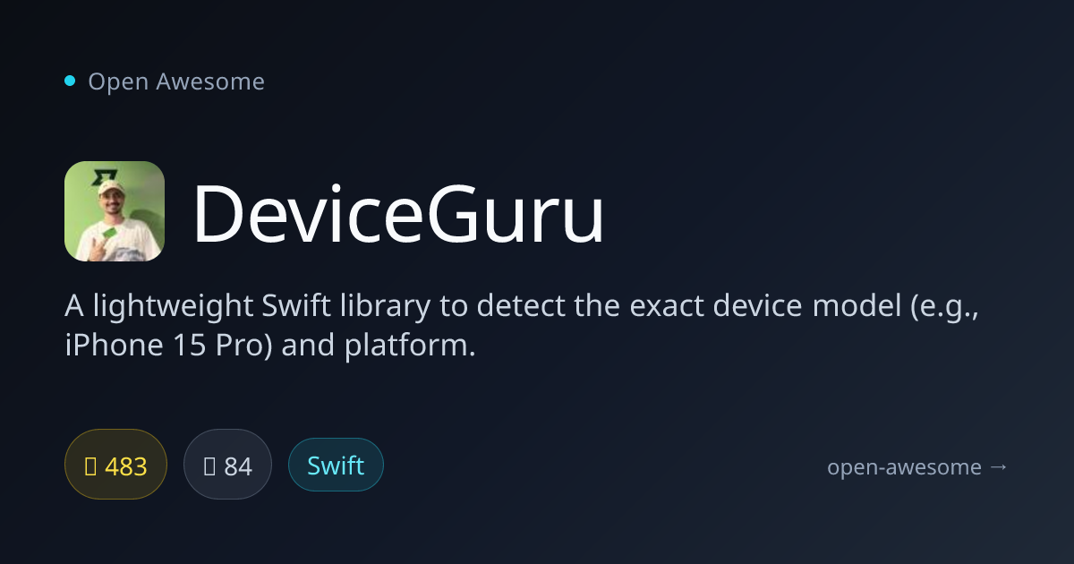 DeviceGuru — Swift Device Detection Library | Open Awesome