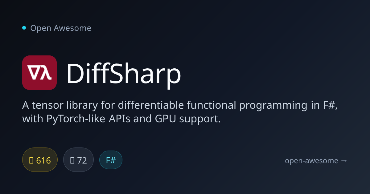 DiffSharp — Differentiable Tensor Library for F# | Open Awesome