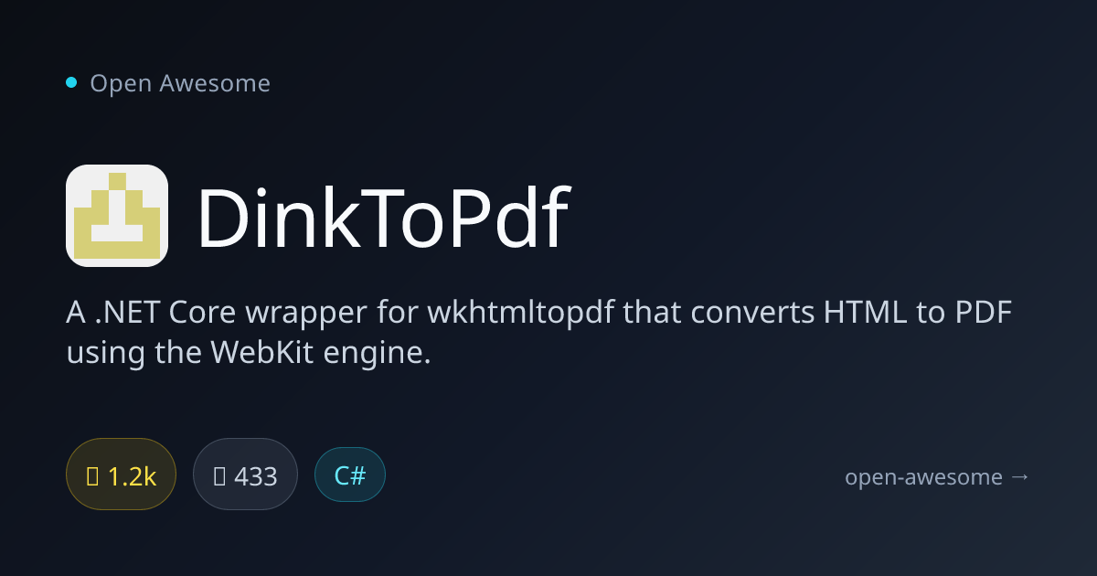 DinkToPdf — .NET HTML to PDF Converter | Open Awesome