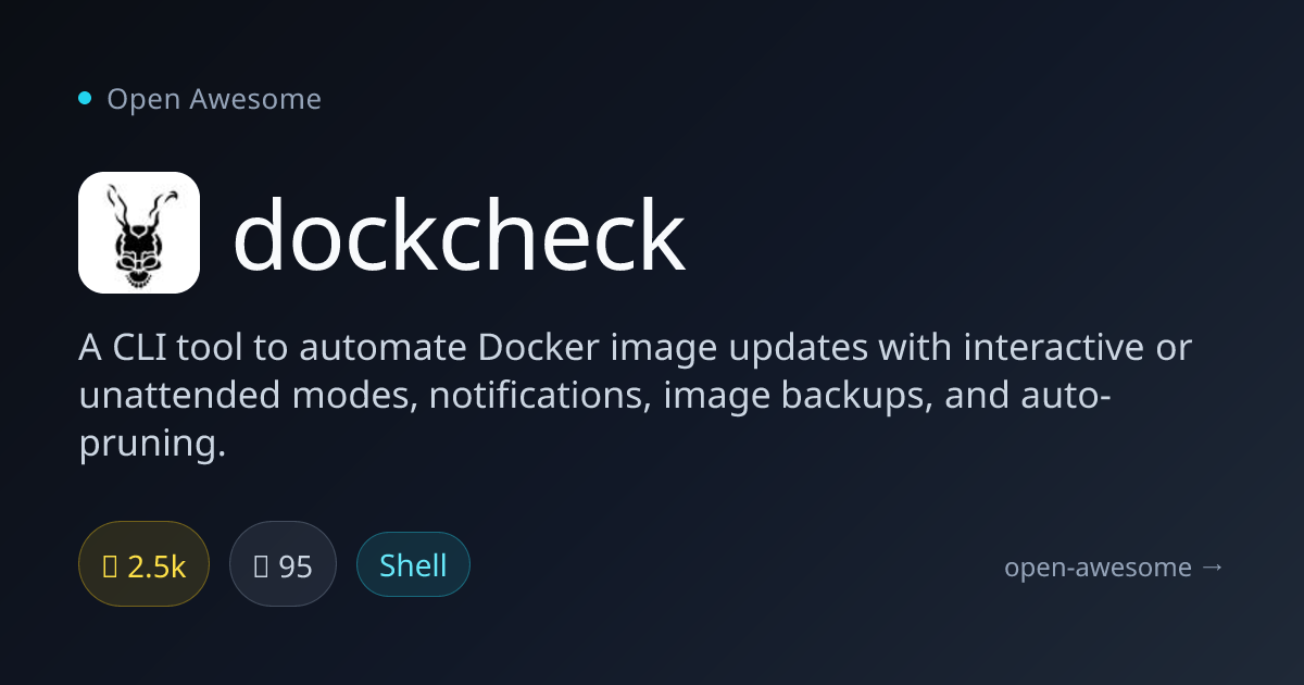 dockcheck — Docker Image Update Automation | Open Awesome