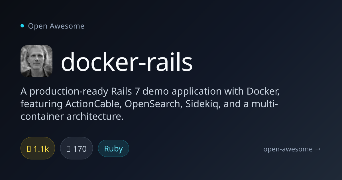 docker-rails — Production-Ready Rails 7 Docker Demo | Open Awesome