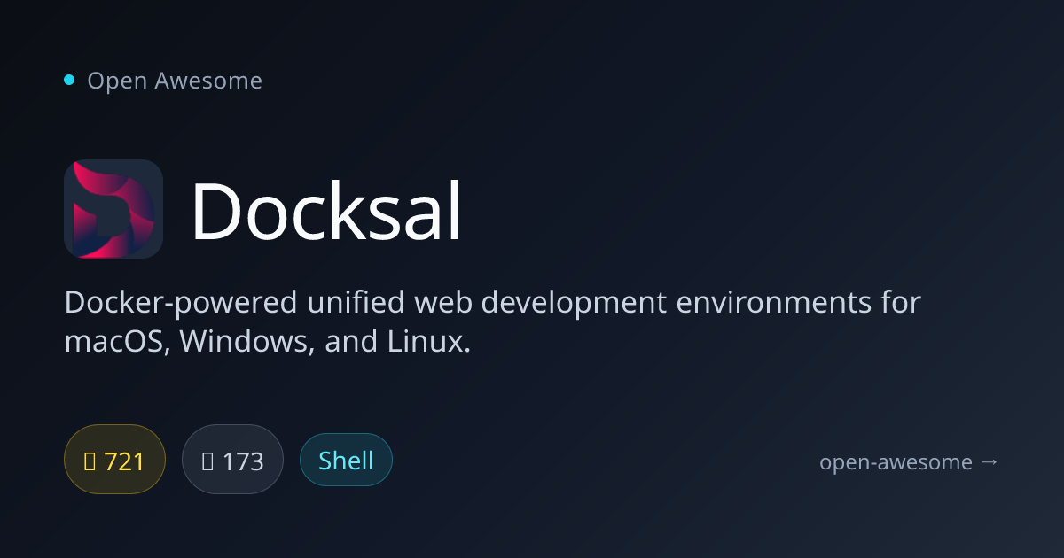 Docksal — Docker Web Dev Environments | Open Awesome