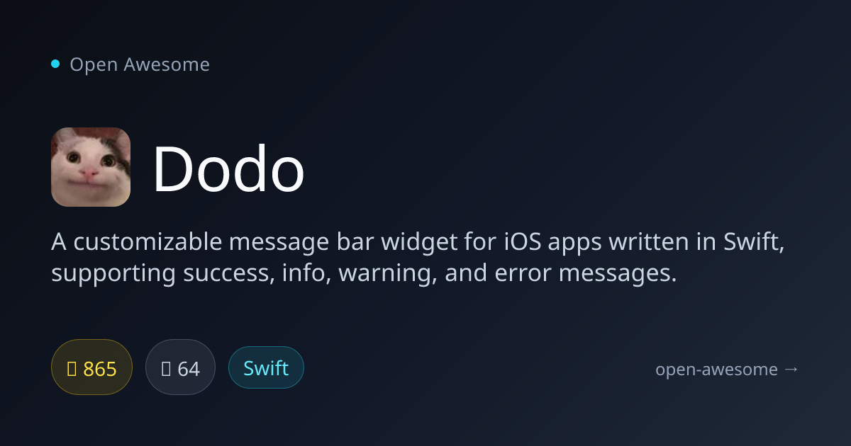 Dodo — Customizable iOS Message Bar | Open Awesome