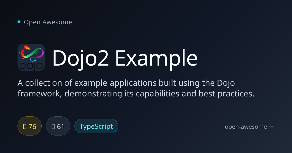 Dojo2 Example — Dojo Framework Example Collection | Open Awesome