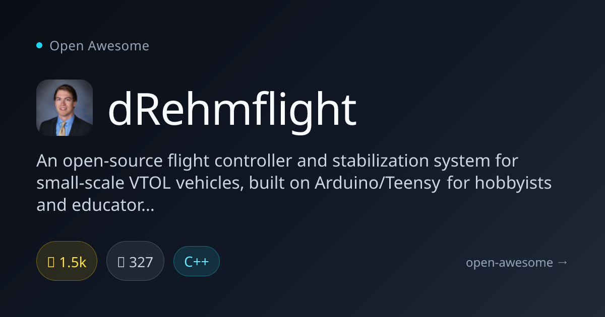 dRehmflight — VTOL Flight Controller | Open Awesome