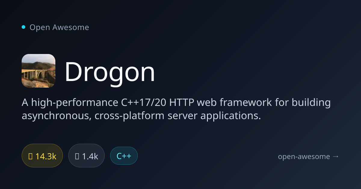 Drogon — High-Performance C++ HTTP Framework | Open Awesome
